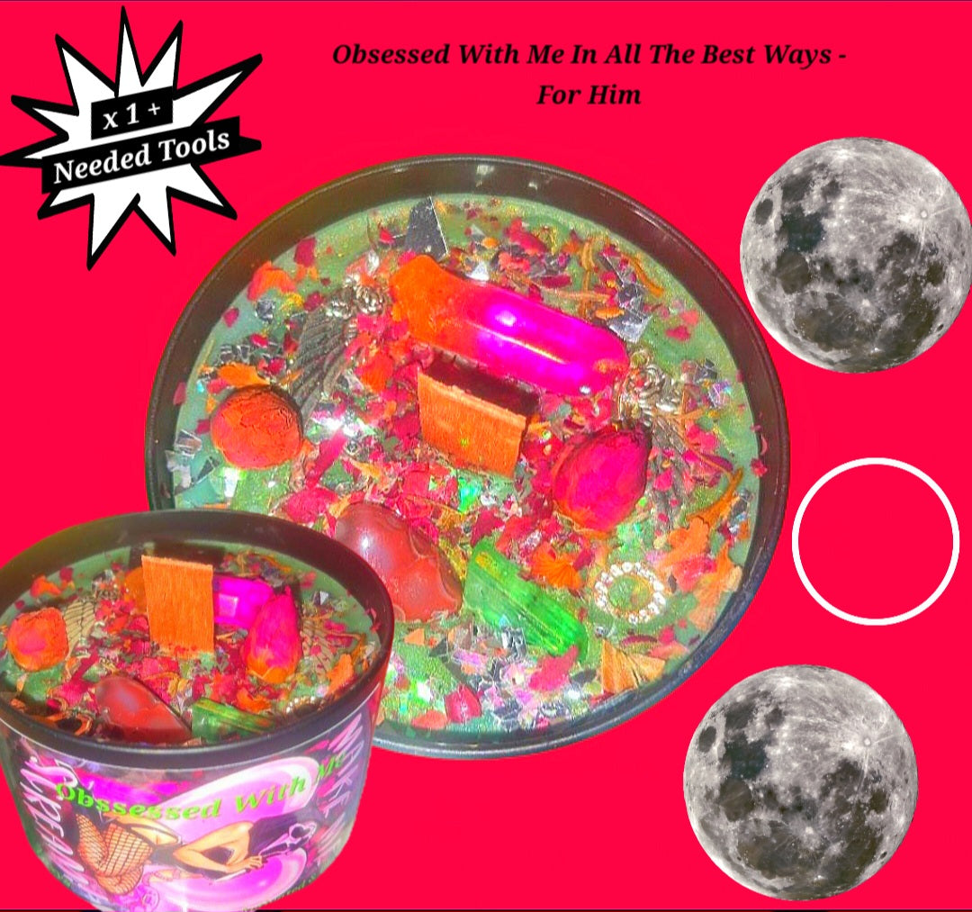 He's Obsessed With Me In All The Best Ways - Powerful Ritual Candle