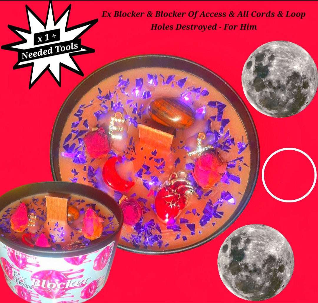Her Ex Blocker Of Any Accesses & Destroyer Of Loop Holes - W/ Dark Magic Removal - Powerful Ritual Candle