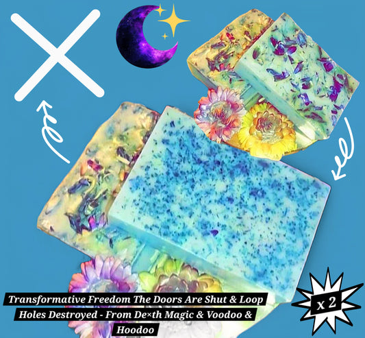 Transformative Freedom The Doors Are Shut & Loop Holes Destroyed - From De×th Magic & Voodoo & Hoodoo - Powerful Ritual Activated & Blessed Soaps x2Per